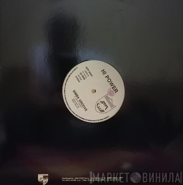  Hi Power  - Simba Groove / Cult Of Snap