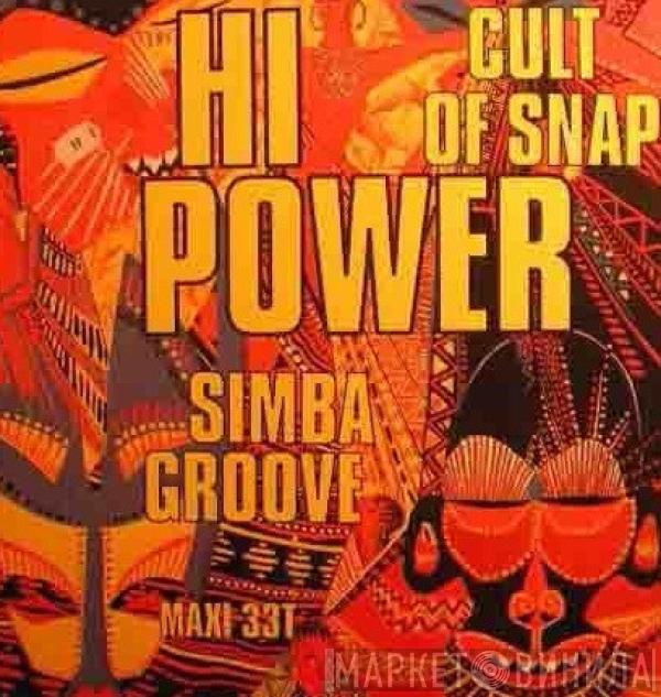  Hi Power  - Cult Of Snap