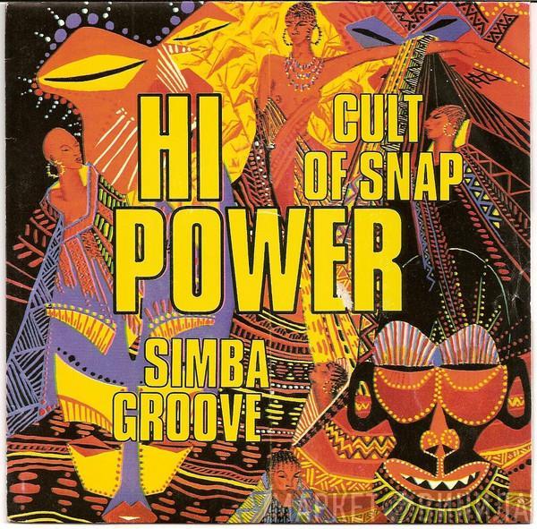  Hi Power  - Cult Of Snap
