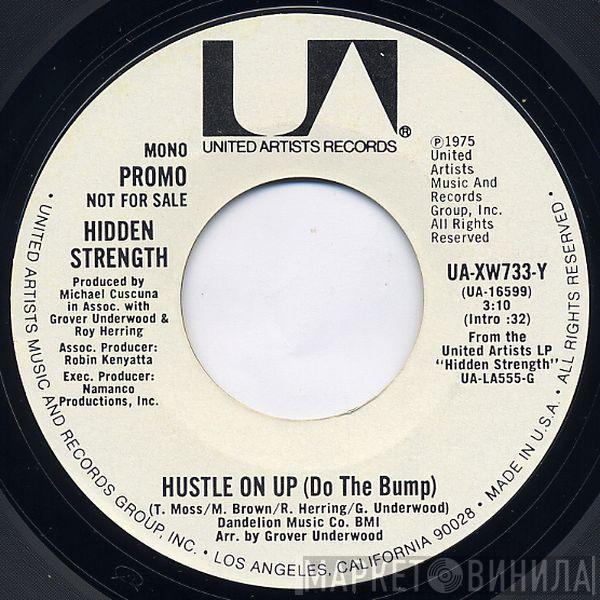 Hidden Strength - Hustle On Up (Do The Bump)