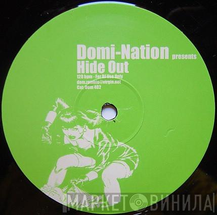  - Hide Out