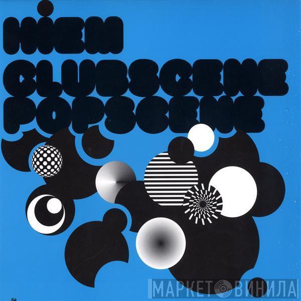 Hiem - Clubscene Popscene