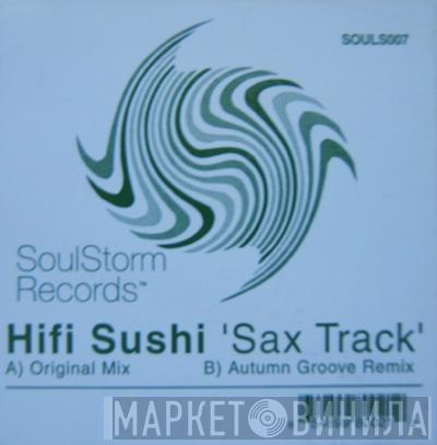 Hifi Sushi - Sax Track