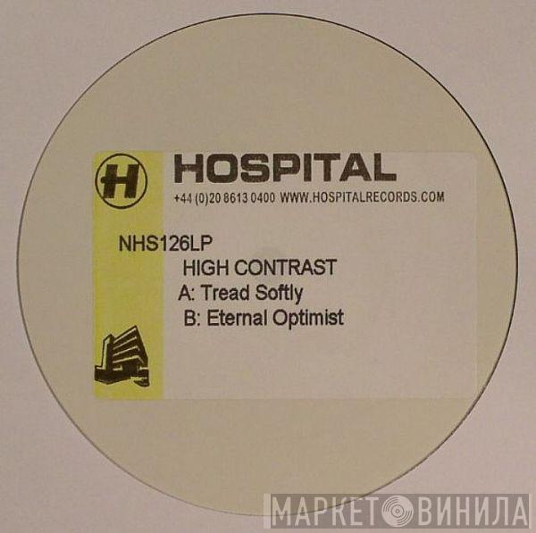 High Contrast - Tough Guys Don't Dance