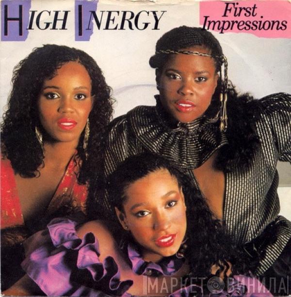 High Inergy - First Impressions