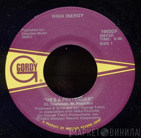  High Inergy  - He's A Pretender