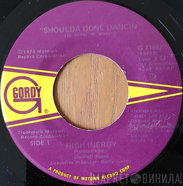  High Inergy  - Shoulda Gone Dancin'