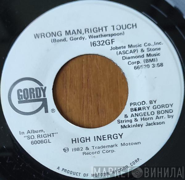 High Inergy - Wrong Man, Right Touch