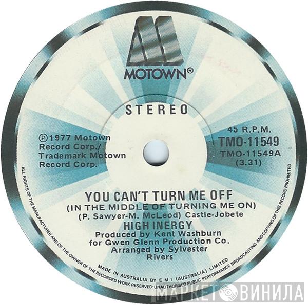  High Inergy  - You Can't Turn Me Off (In The Middle Of Turning Me On)