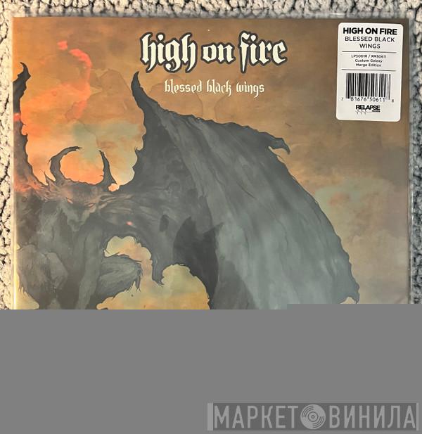 High On Fire - Blessed Black Wings