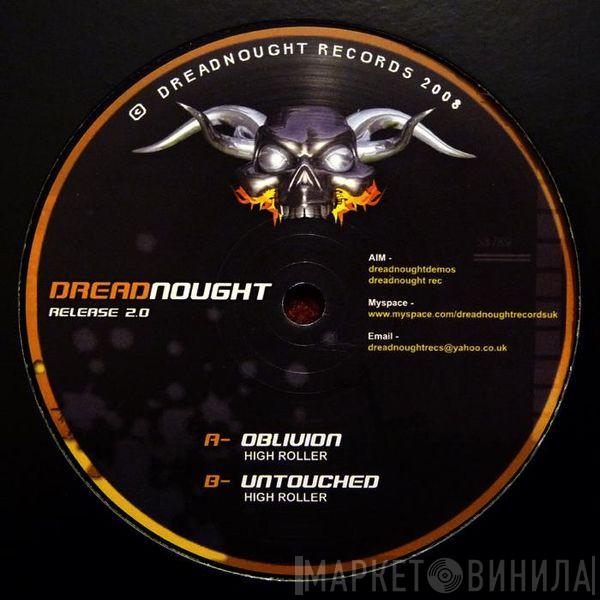 High Roller - Oblivion / Untouched