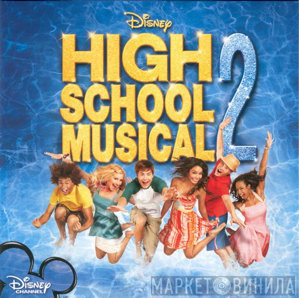  - High School Musical 2