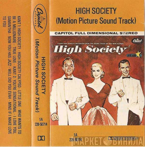 - High Society (Motion Picture Sound Track)