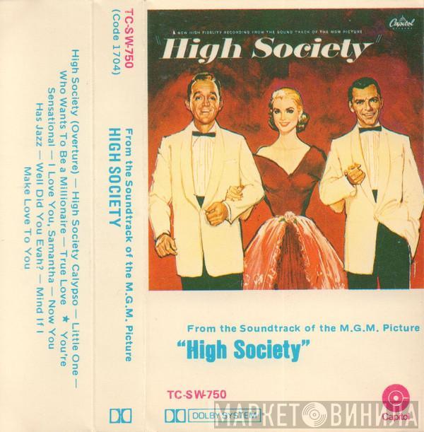  - High Society (Motion Picture Soundtrack)