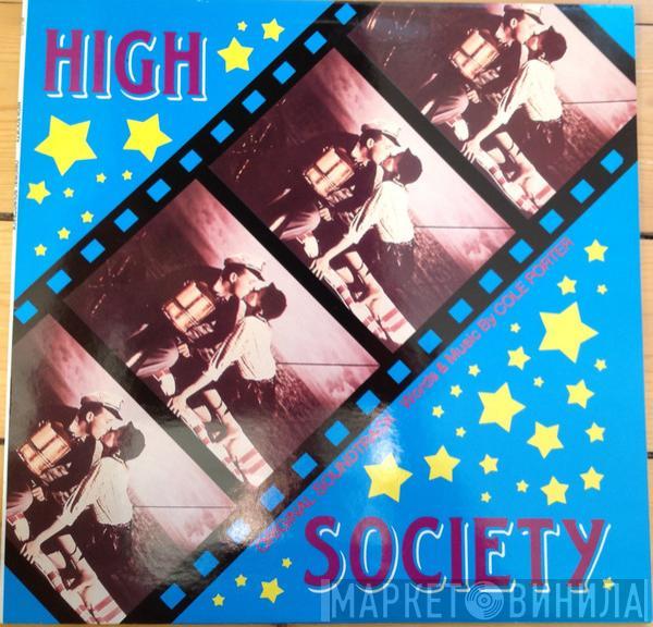  - High Society (Original Soundtrack)