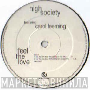 High Society - Feel The Love