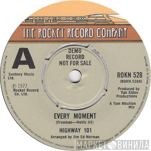 Highway 101  - Every Moment