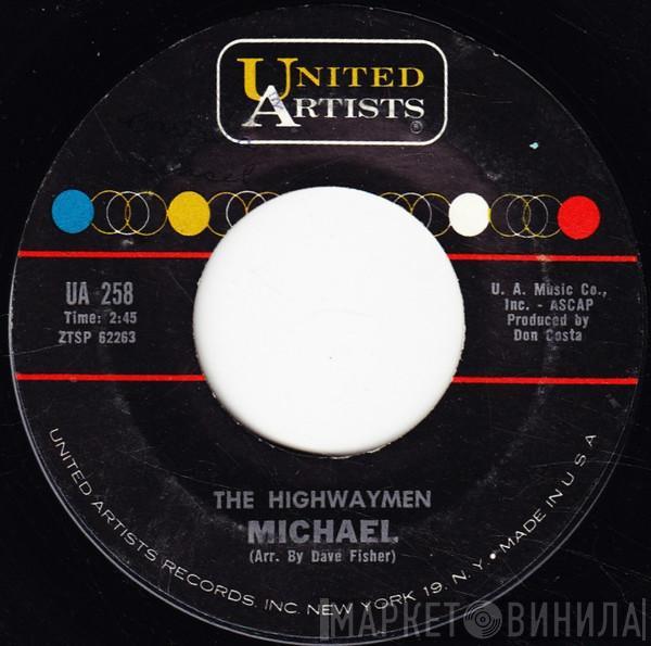 Highwaymen  - Michael / Santiano