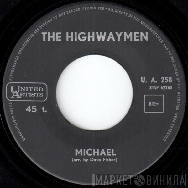  Highwaymen  - Michael / Santiano