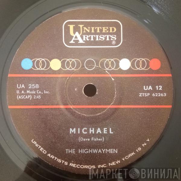  Highwaymen  - Michael