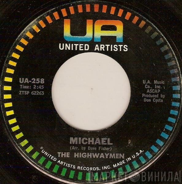  Highwaymen  - Michael