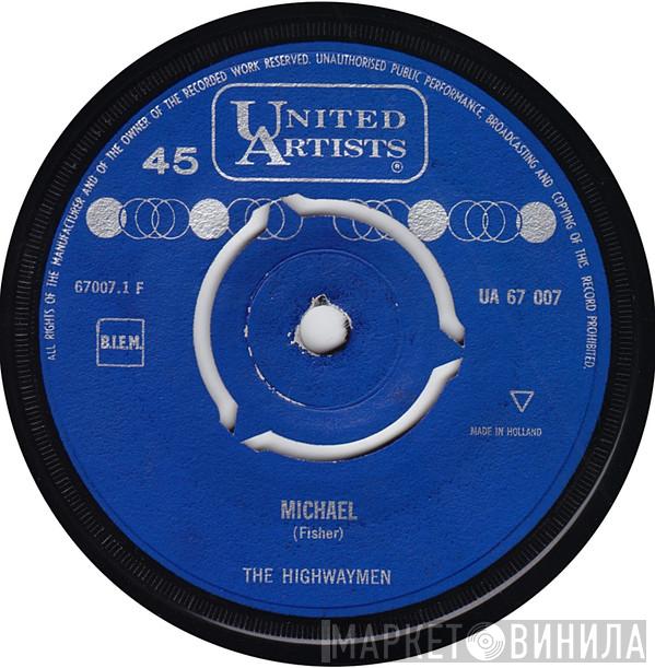  Highwaymen  - Michael