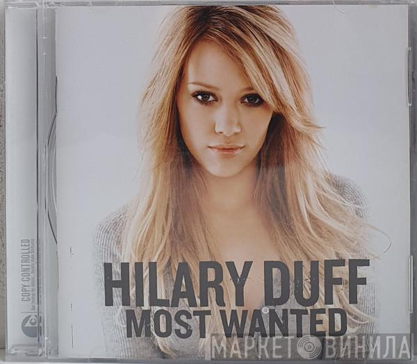  Hilary Duff  - Most Wanted