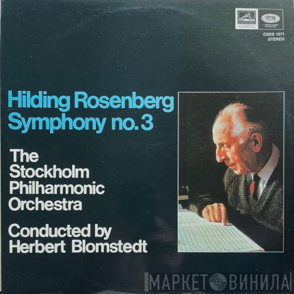 Hilding Rosenberg, Stockholms Filharmoniska Orkester, Herbert Blomstedt - Symphony No. 3