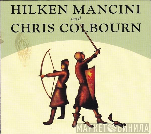 Hilken Mancini, Chris Colbourn - Hilken Mancini And Chris Colbourn