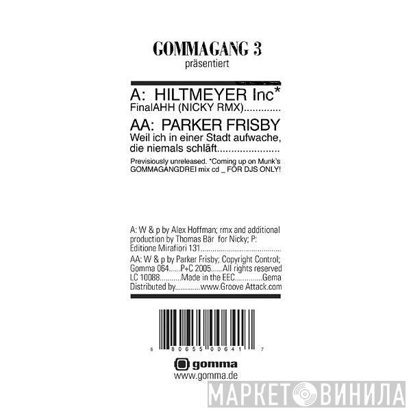Hiltmeyer Inc, Parker Frisby - Gommagang 3