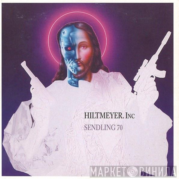Hiltmeyer Inc - Sendling 70