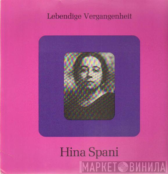 Hina Spani - Lebendige Vergangenheit - Hina Spani