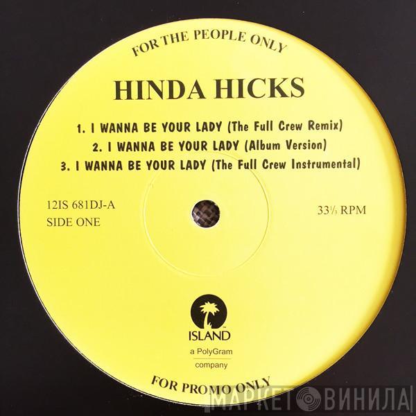 Hinda Hicks - I Wanna Be Your Lady