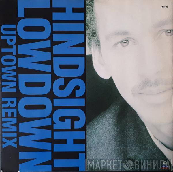 Hindsight  - Lowdown
