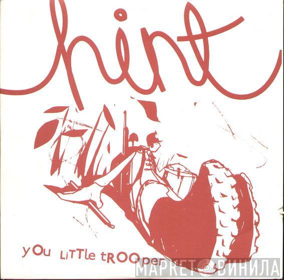  Hint  - You Little Trooper / Explosion Museum
