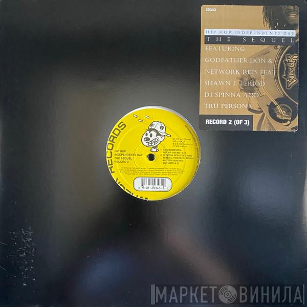  - Hip Hop Independents Day: The Sequel (Record 2)