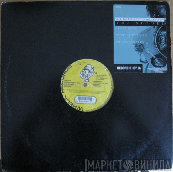  - Hip Hop Independents Day: The Sequel (Record 3)