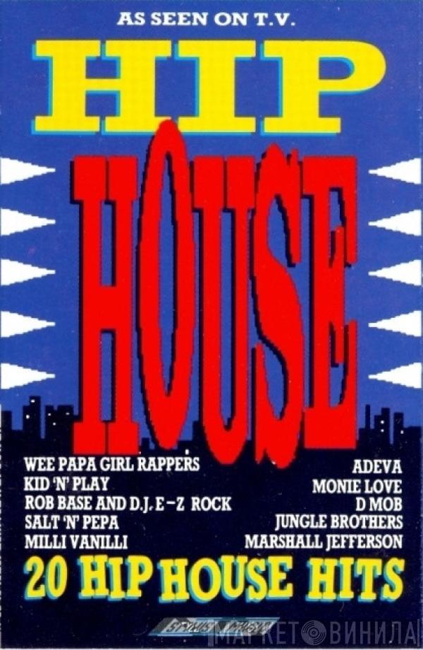  - Hip House - 20 Hip House Hits