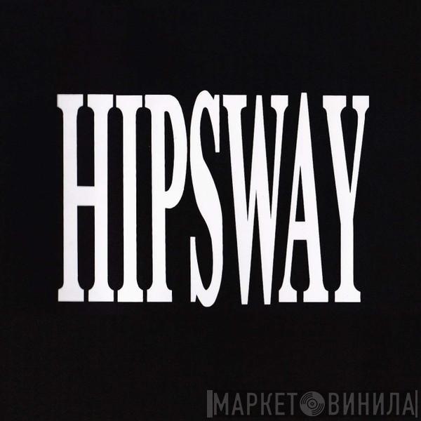 Hipsway - Hipsway