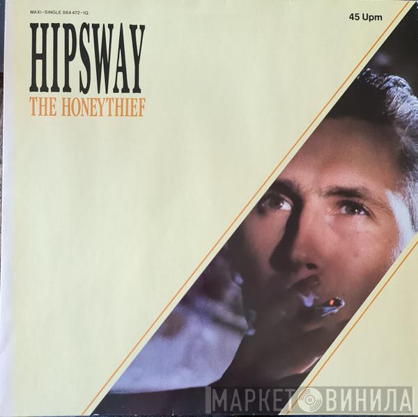  Hipsway  - The Honeythief