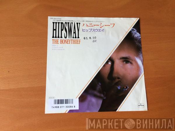  Hipsway  - The Honeythief