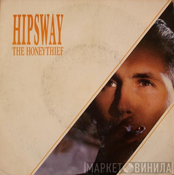  Hipsway  - The Honeythief