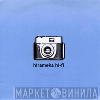 Hirameka Hi-Fi - The Imperfect Approach / Self Starter