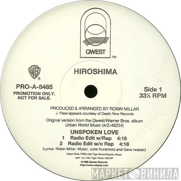 Hiroshima   - Unspoken Love