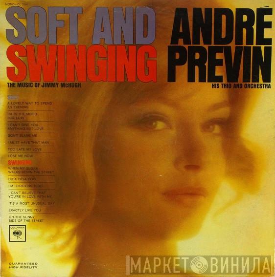 His André Previn And The André Previn Trio  André Previn And His Orchestra  - Soft And Swinging The Music Of Jimmy McHugh