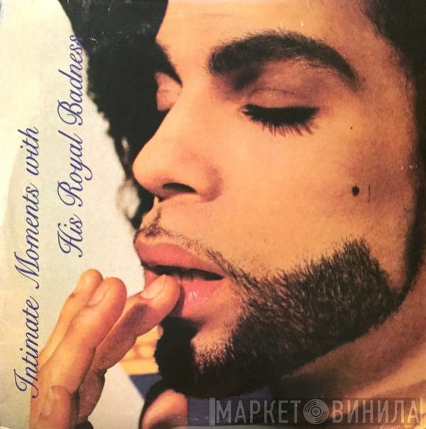  His Royal Badness  - Intimate Moments With His Royal Badness