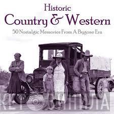  - Historic Country & Western