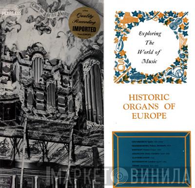  - Historic Organs Of Europe