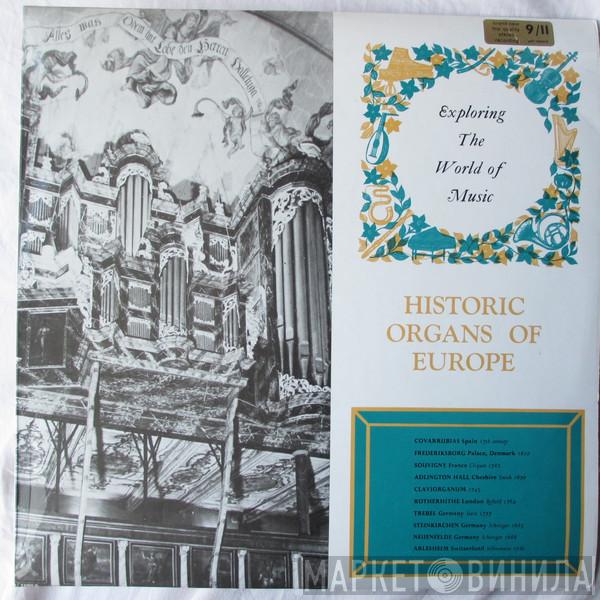  - Historic Organs Of Europe