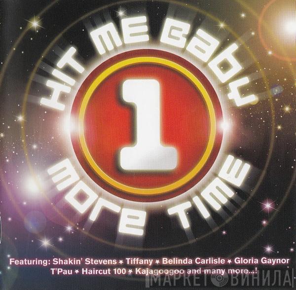  - Hit Me Baby One More Time